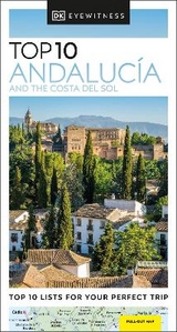 DK Eyewitness Top 10 Andalucía and the Costa del Sol - DK Eyewitness