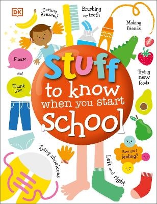 Stuff to Know When You Start School -  Dk