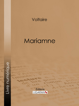 Mariamne -  Voltaire,  Ligaran