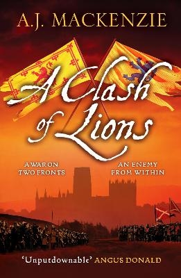 A Clash of Lions - A.J. MacKenzie