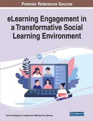 eLearning Engagement in a Transformative Social Learning Environment - 