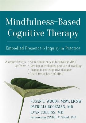 Mindfulness-Based Cognitive Therapy - Susan Woods
