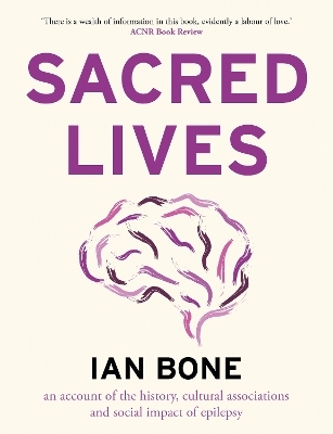 Sacred Lives - Ian Bone