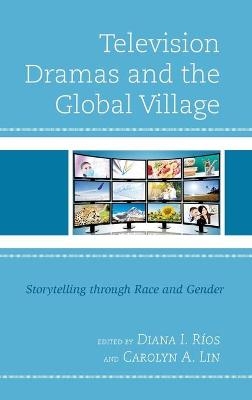 Television Dramas and the Global Village - 