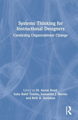 Systems Thinking for Instructional Designers - 