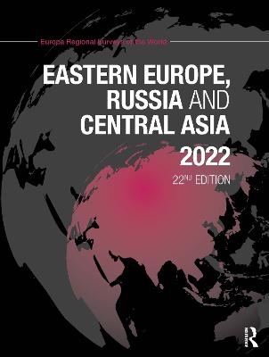 Eastern Europe, Russia and Central Asia 2022 - 