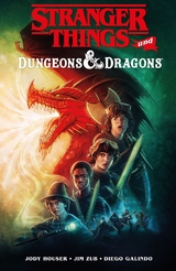 Stranger Things und Dungeons & Dragons - Jody Houser, Jim Zub, Diego Galindo