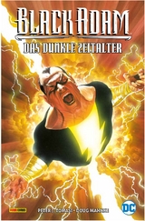 Black Adam: Das Dunkle Zeitalter - Peter J. Tomasi, Doug Mahnke