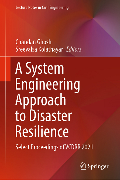 A System Engineering Approach to Disaster Resilience - 