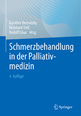 Schmerzbehandlung in der Palliativmedizin - Bernatzky, Günther; Sittl, Reinhard; Likar, Rudolf