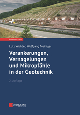 Verankerungen und Vernagelungen im Grundbau - Wichter, Lutz; Meiniger, Wolfgang