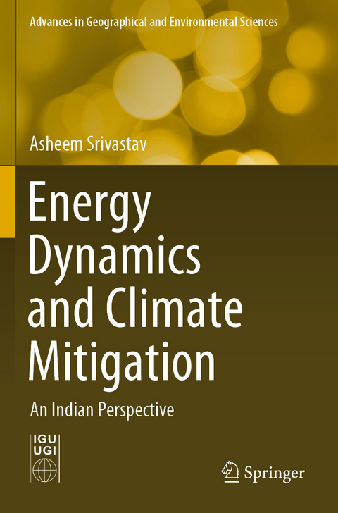 Energy Dynamics and Climate Mitigation - Asheem Srivastav