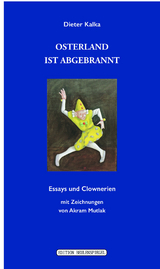 Osterland ist abgebrannt - Dieter Kalka