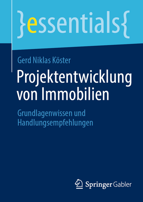 Projektentwicklung von Immobilien - Gerd Niklas Köster