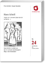 Hans Scholl - Fritz Schmidt, Jürgen Reulecke