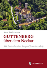 Guttenberg über dem Neckar - Kurt Andermann