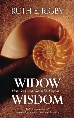 Widow Wisdom - Ruth Rigby