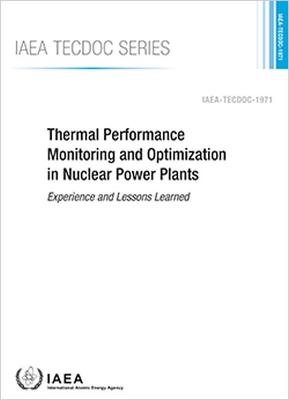 Thermal Performance Monitoring and Optimization in Nuclear Power Plants -  International Atomic Energy Agency