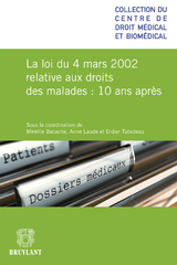 La loi du 4 mars relative aux droits des malades 10 ans après