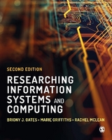 Researching Information Systems and Computing - Oates, Briony J; Griffiths, Marie; McLean, Rachel