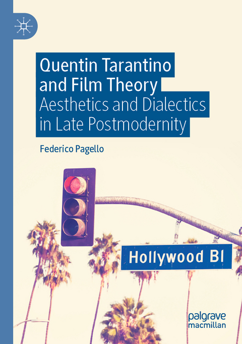 Quentin Tarantino and Film Theory - Federico Pagello