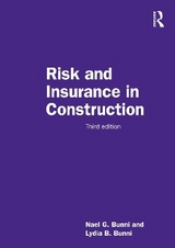 Risk and Insurance in Construction - Bunni, Nael G