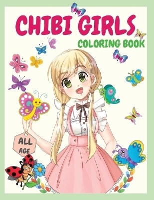 Chibi Girls Coloring Book - Raquuca J Rotaru