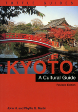 Kyoto a Cultural Guide -  John H. Martin,  Phyllis G. Martin