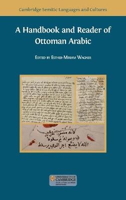 A Handbook and Reader of Ottoman Arabic - 