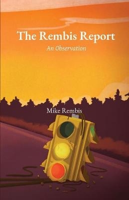 The Rembis Report - Mike Rembis