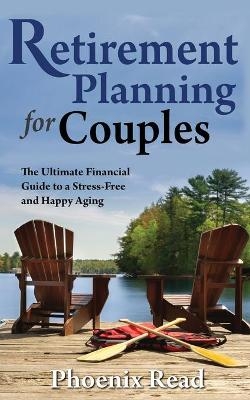 Retirement Planning for Couples - Phoenix Read