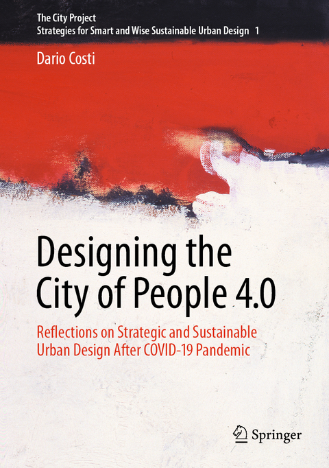 Designing the City of People 4.0 - Dario Costi