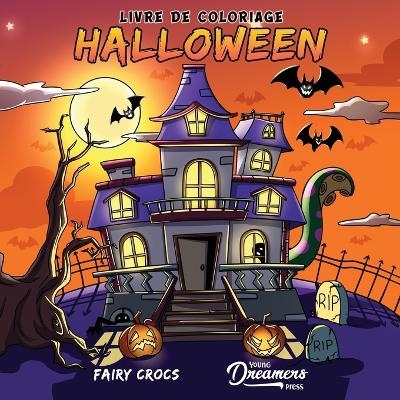 Livre de coloriage Halloween -  Young Dreamers Press