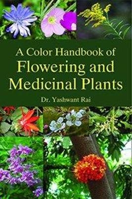 A Color Handbook of Flowering and Medicinal Plants