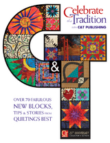 Celebrate the Tradition with C&T Publishing - 