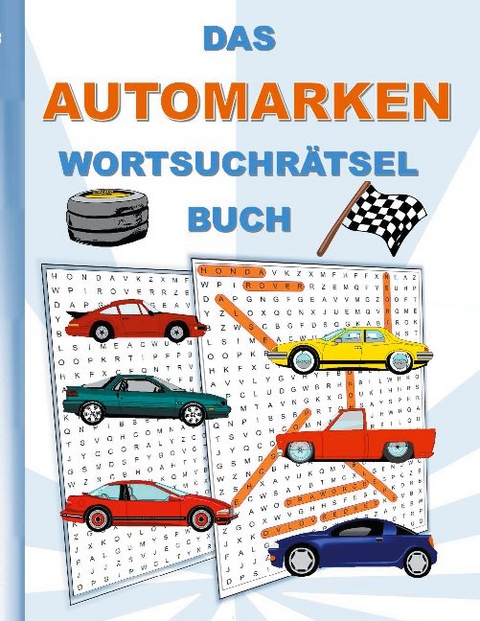 DAS AUTOMARKEN WORTSUCHRÄTSEL BUCH - Brian Gagg