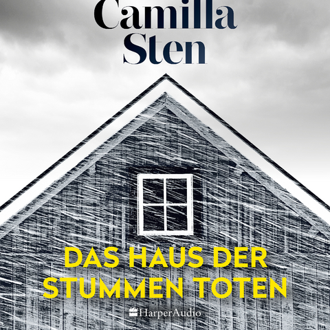 Das Haus der stummen Toten (ungekürzt) - Camilla Sten