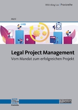 Legal Project Management - Dr. Thomas Mühl