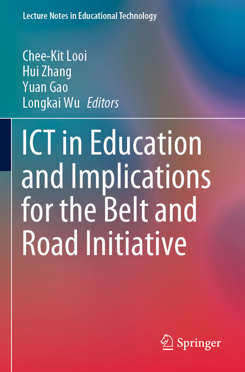 ICT in Education and Implications for the Belt and Road Initiative - 
