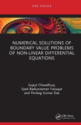 Numerical Solutions of Boundary Value Problems of Non-Linear Differential Equations - Sujaul Chowdhury