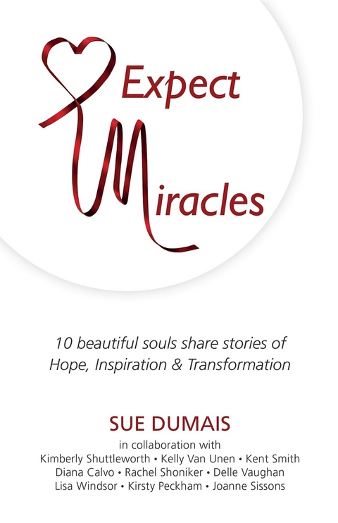 Expect Miracles -  Sue Dumais
