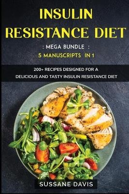 Insulin Resistance Diet - Sussane Davis