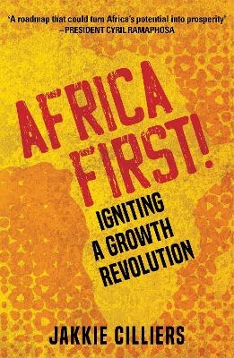 Africa First! - Jakkie Cilliers