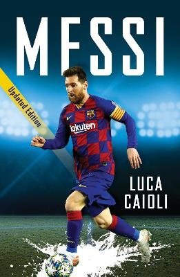 Messi - Luca Caioli