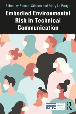 Embodied Environmental Risk in Technical Communication - 