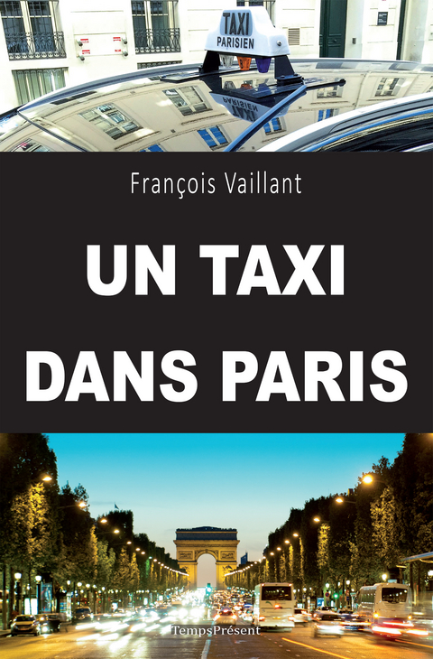 Un taxi dans Paris -  Francois Vaillant