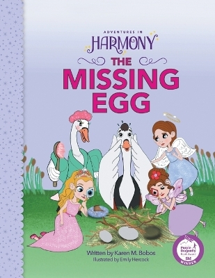 The Missing Egg - Karen M Bobos