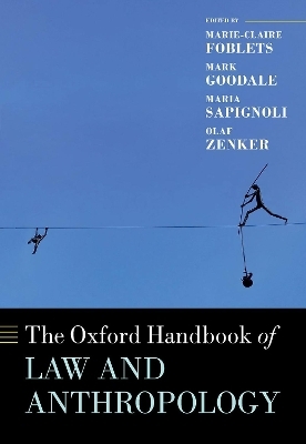 The Oxford Handbook of Law and Anthropology - 