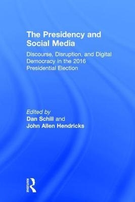The Presidency and Social Media - 