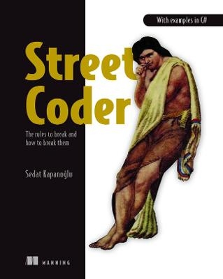 Street Coder - Sedat Kapanoglu